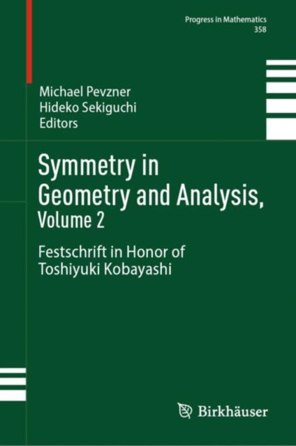 Book cover of: Symmetry in Geometry and Analysis, Volume 2. By: Michael Pevzner