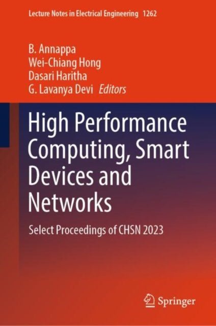 Book cover of: High Performance Computing, Smart Devices and Networks. By: B. Annappa
