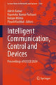 Book cover of: Intelligent Communication, Control and Devices. By: Adesh Kumar