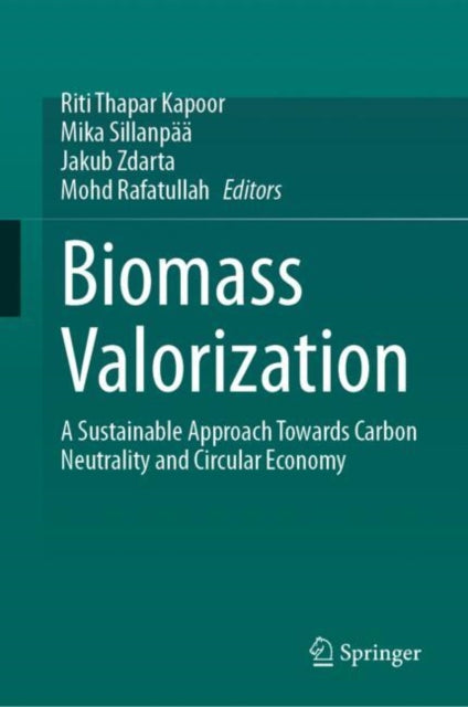 Book cover of: Biomass Valorization. By: Riti Thapar Kapoor