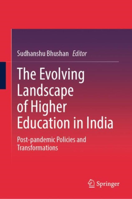 Book cover of: Evolving Landscape of Higher Education in India