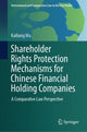 Book cover of: Shareholder Rights Protection Mechanisms for Chinese Financial Holding Companies