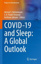Book cover of: COVID-19 and Sleep: A Global Outlook. By: Ahmed BaHammam