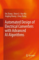 Book cover of: Automated Design of Electrical Converters with Advanced AI Algorithms. By: Zhang, Xin