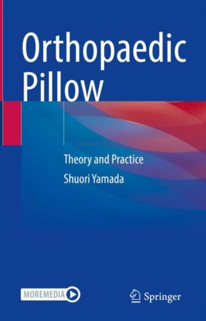 Book cover of: Orthopaedic Pillow. By: Shuori Yamada