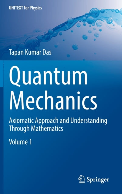 Book cover of: Quantum Mechanics. By: Tapan Kumar Das