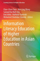 Book cover of: Information Literacy Education of Higher Education in Asian Countries. By: Chao-Chen Chen
