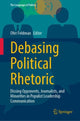 Book cover of: Debasing Political Rhetoric. By: Ofer Feldman