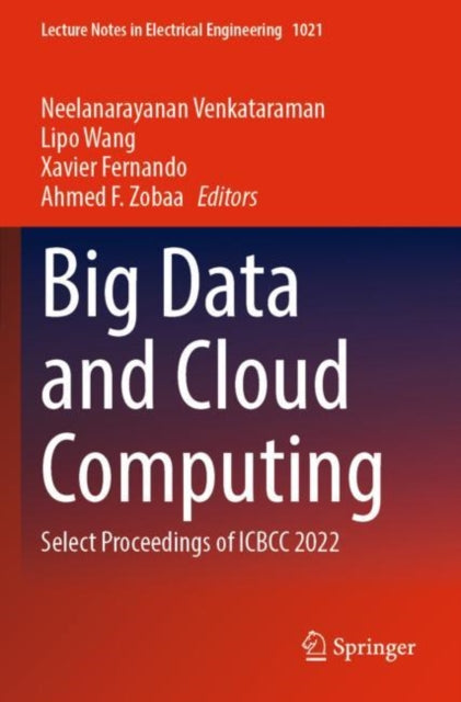 Book cover of: Big Data and Cloud Computing. By: Neelanarayanan Venkataraman