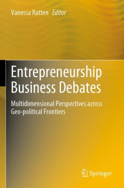 Book cover of: Entrepreneurship Business Debates. By: Vanessa Ratten