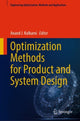 Book cover of: Optimization Methods for Product and System Design. By: Anand J. Kulkarni