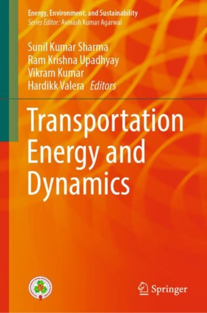 Book cover of: Transportation Energy and Dynamics. By: Sunil Kumar Sharma