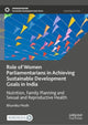 Book cover of: Role of Women Parliamentarians in Achieving Sustainable Development Goals in India. By: Bhumika Modh