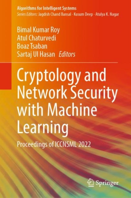 Book cover of: Cryptology and Network Security with Machine Learning. By: Bimal Kumar Roy