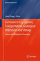 Book cover of: Corrosion in CO2 Capture, Transportation, Geological Utilization and Storage. By: Liwei Zhang