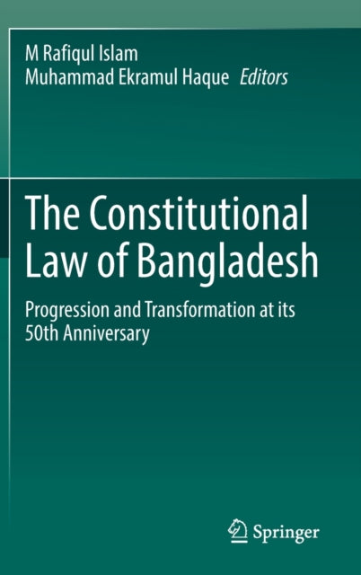 Book cover of: Constitutional Law of Bangladesh. By: M. Rafiqul Islam
