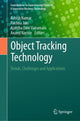 Book cover of: Object Tracking Technology. By: Ashish Kumar