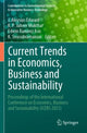 Book cover of: Current Trends in Economics, Business and Sustainability. By: J. Aloysius Edward