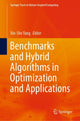 Book cover of: Benchmarks and Hybrid Algorithms in Optimization and Applications. By: Xin-She Yang