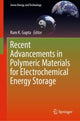Book cover of: Recent Advancements in Polymeric Materials for Electrochemical Energy Storage. By: Ram K. Gupta