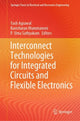Book cover of: Interconnect Technologies for Integrated Circuits and Flexible Electronics. By: Yash Agrawal
