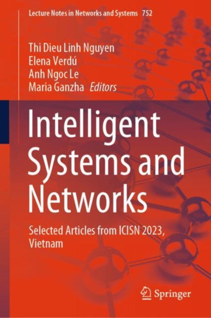Book cover of: Intelligent Systems and Networks. By: Thi Dieu Linh Nguyen