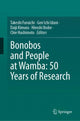 Book cover of: Bonobos and People at Wamba: 50 Years of Research. By: Takeshi Furuichi