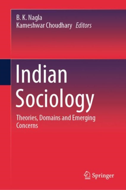 Book cover of: Indian Sociology. By: B. K. Nagla
