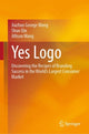 Book cover of: Yes Logo. By: Jiazhuo George Wang