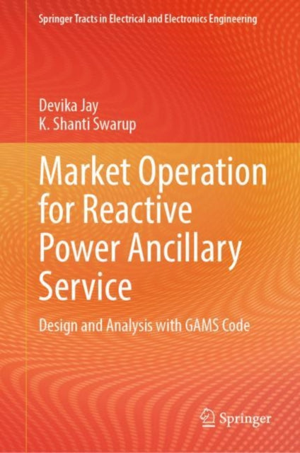 Book cover of: Market Operation for Reactive Power Ancillary Service. By: Devika Jay