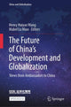 Book cover of: Future of China’s Development and Globalization. By: Mabel Lu Miao