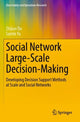 Book cover of: Social Network Large-Scale Decision-Making