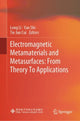 Book cover of: Electromagnetic Metamaterials and Metasurfaces: From Theory To Applications. By: Long Li