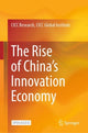 Book cover of: Rise of China’s Innovation Economy. By: CICC Research, CICC Global Institute, Cicc Global Institute