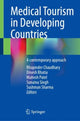 Book cover of: Medical Tourism in Developing Countries. By: Bhupinder Chaudhary