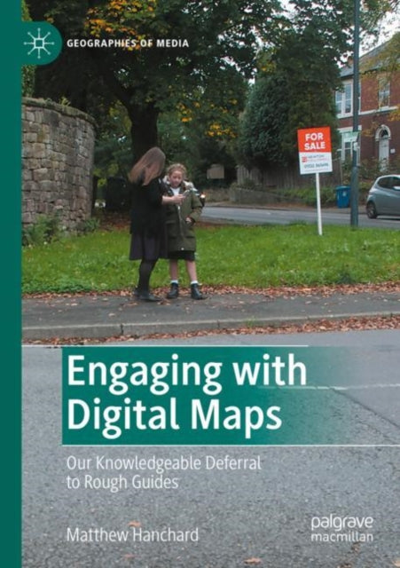 Book cover of: Engaging with Digital Maps
