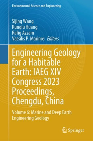 Engineering Geology for a Habitable Earth: IAEG XIV Congress 2023 Proceedings, Chengdu, China