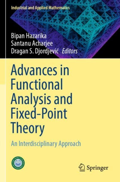 Advances in Functional Analysis and Fixed-Point Theory