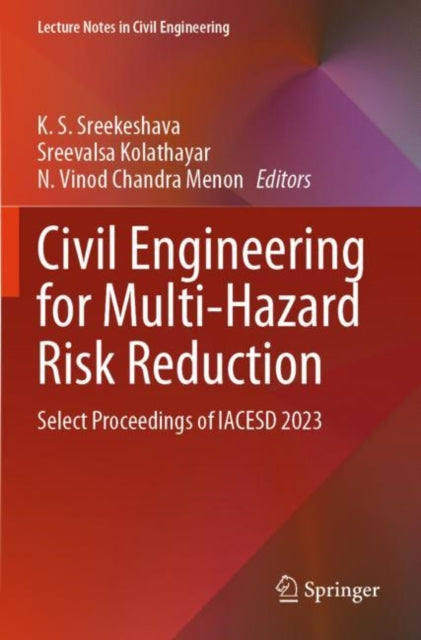 Book cover of: Civil Engineering for Multi-Hazard Risk Reduction