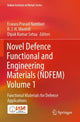 Book cover of: Novel Defence Functional and Engineering Materials (NDFEM) Volume 1