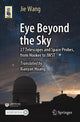 Book cover of: Eye Beyond the Sky. By: Xiaoyan Huang