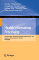 Book cover of: Health Information Processing. By: Hua Xu