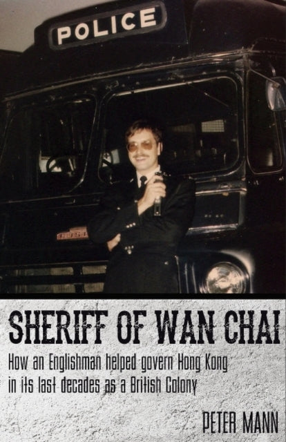 Book cover of: Sheriff of Wan Chai. By: Peter Mann