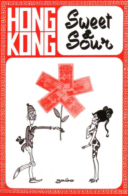 Book cover of: Hong Kong Sweet & Sour. By: Zabo