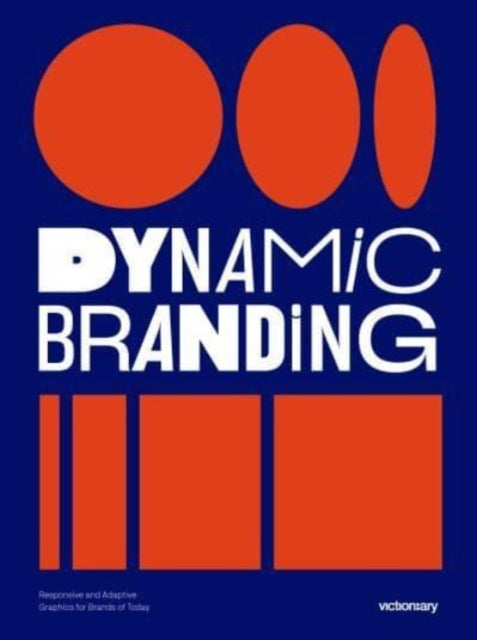 Dynamic Branding, Responsive and Adaptive Graphics for Brands of Today