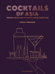 Book cover of: Cocktails of Asia