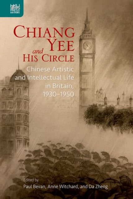 Chiang Yee and His Circle