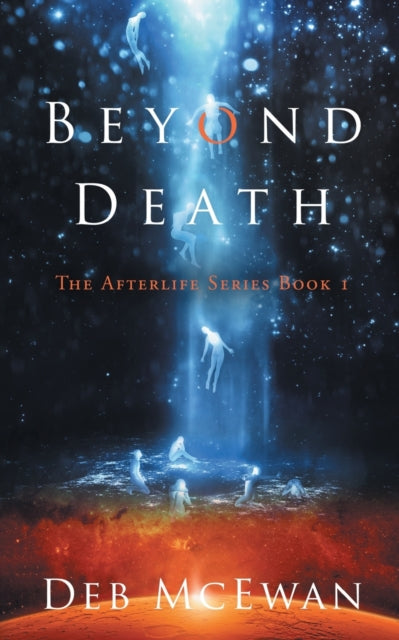 Book cover of: Beyond Death. By: Deb McEwan