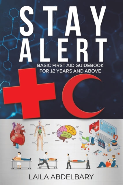 Book cover of: Stay Alert. By: Laila Abdelbary