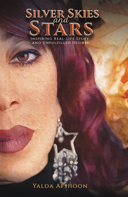 Book cover of: Silver Skies and Stars. By: Yalda Afshoon